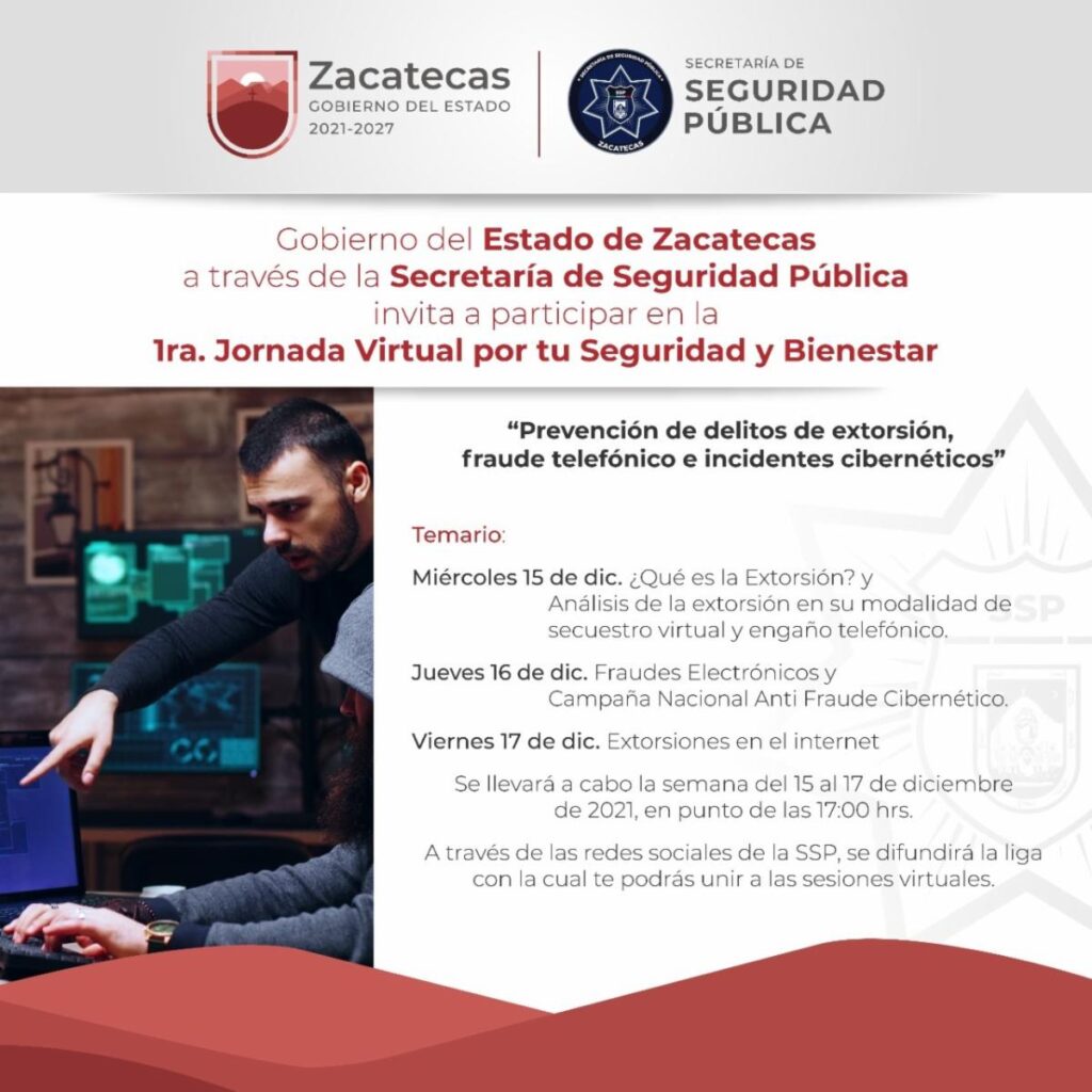 Para prevenir las extorsiones, Gobierno de Zacatecas invita a la primera jornada virtual por tu seguridad y bienestar