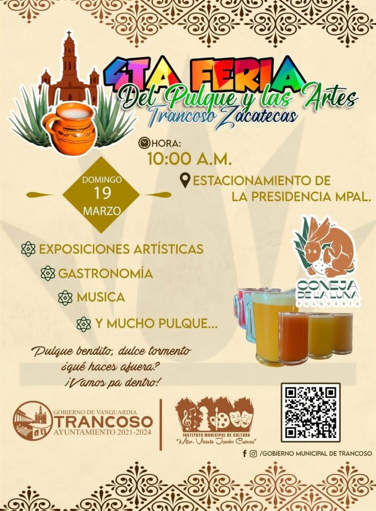 FERIA DEL PULQUE Y LAS ARTES TRANCOSO 2023