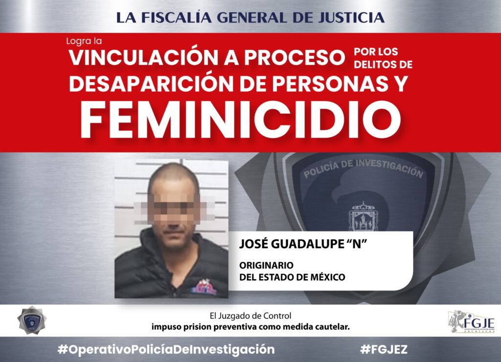 OBTIENE FISCALÍA GENERAL DE JUSTICIA VINCULACIÓN A PROCESO POR EL DELITO DE FEMINICIDIO