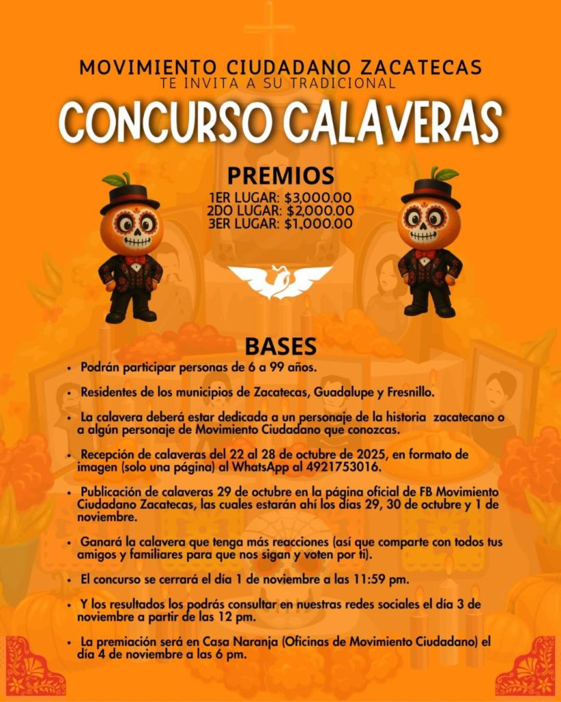 MOVIMIENTO CIUDADANO ZACATECAS INVITA A SU TRADICIONAL CONCURSO DE CALAVERAS 